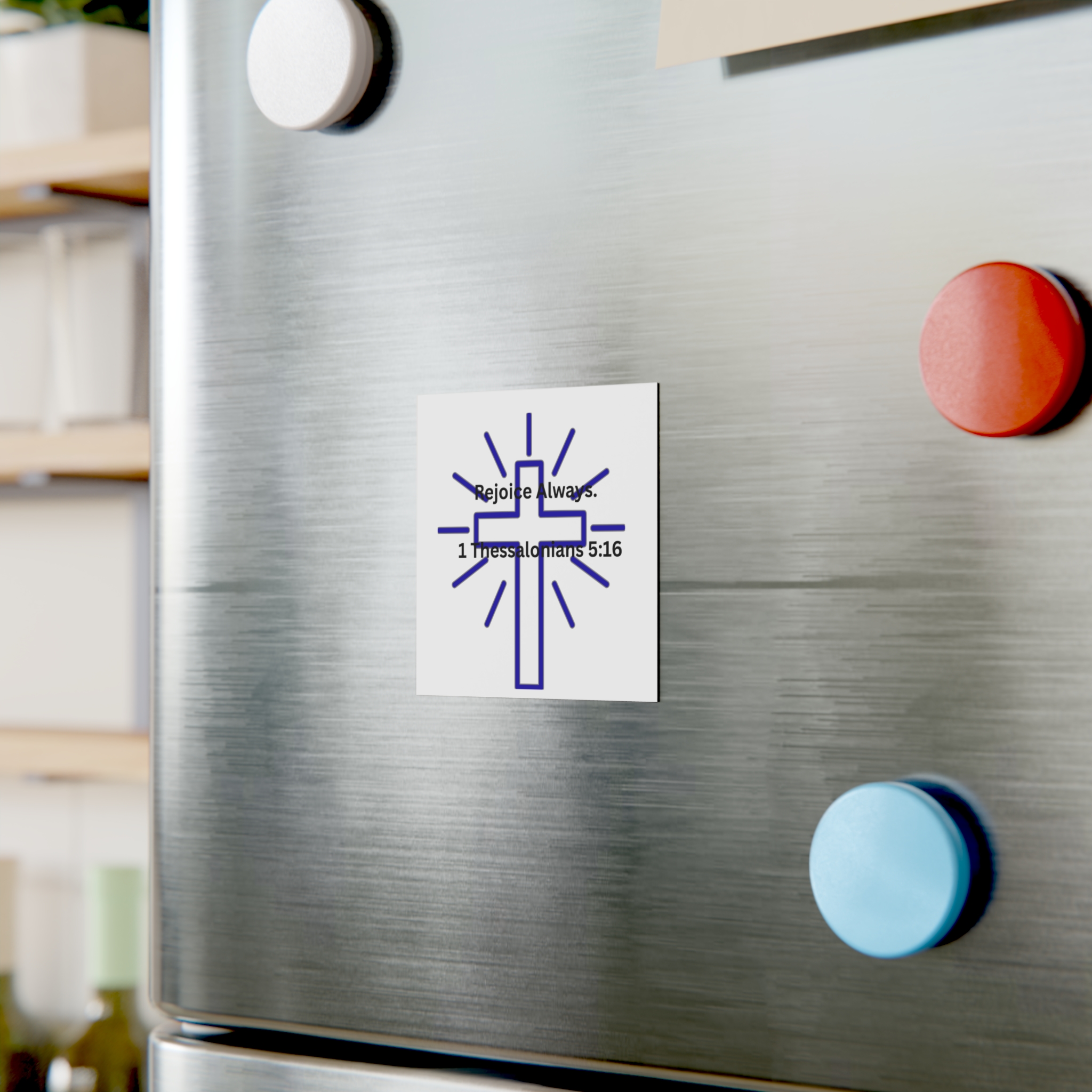 Christian Cross Square Magnet blue— Rejoice Always. - Image 4