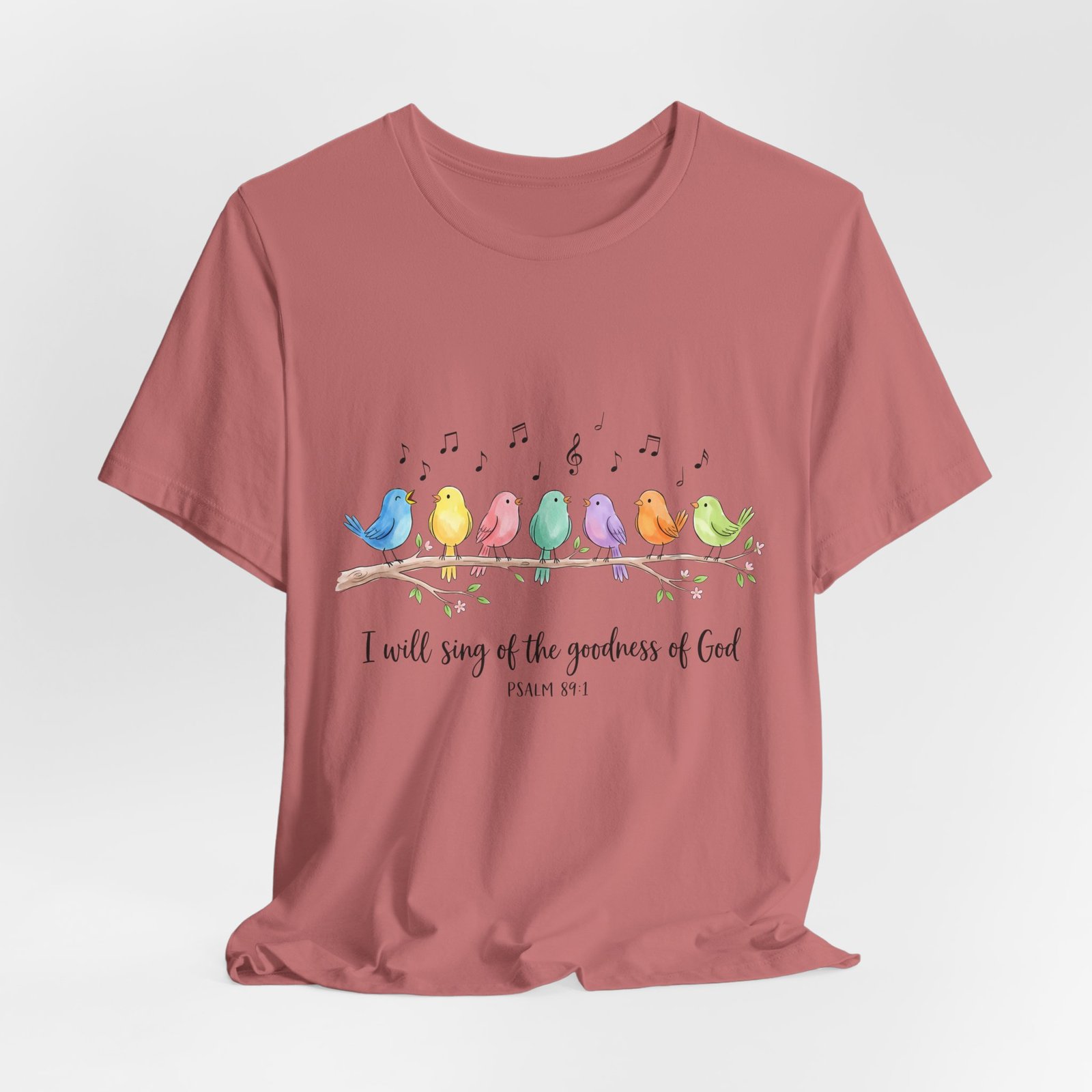 Psalms 89 Birds singing T shirt - Image 6