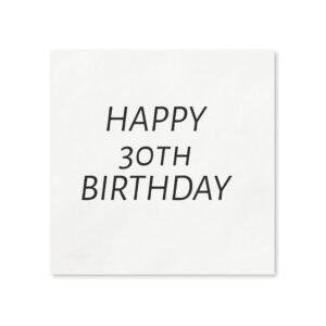 HAPPY BIRTHDAY Napkins-packs of 50- Customize age 30,40,50