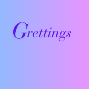 Greetings